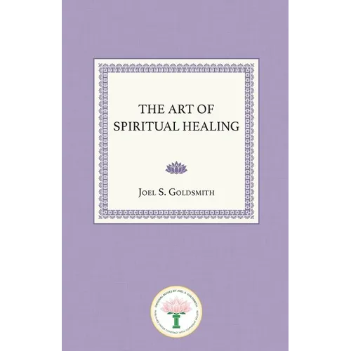 The Art of Spiritual Healing - Paperback