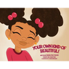 Your Own Kind of Beautiful! - Paperback