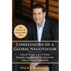 Confessions of a Global Negotiator: A Quick Guide to the 5 Rules Business Development Professionals Need to Close Great Deals - Hardcover