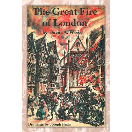 The Great Fire of London: Third Edition - Paperback