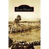 Palm Desert - Paperback