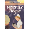Ministry of Angels: A Novel of Hope and Restoration in World War II - Paperback