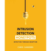 Intrusion Detection Honeypots - Paperback