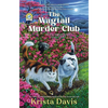 The Wagtail Murder Club - Hardcover