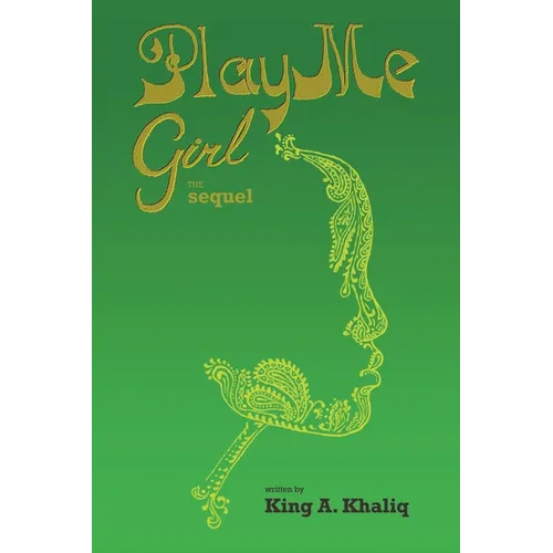Play Me Girl: The Sequel - Paperback