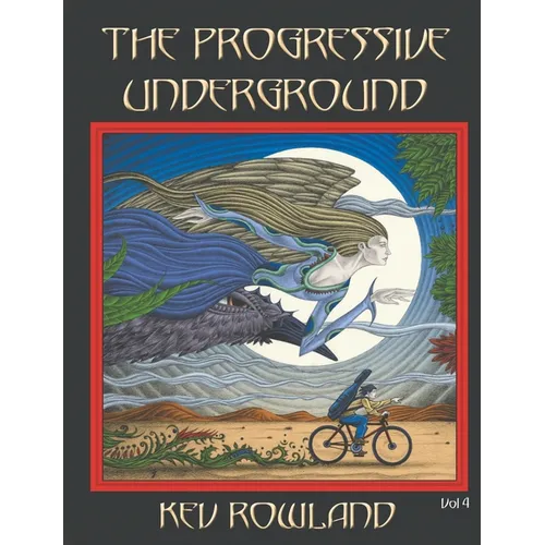 The Progressive Underground Volume Four - Paperback