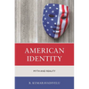 American Identity: Myth and Reality - Paperback