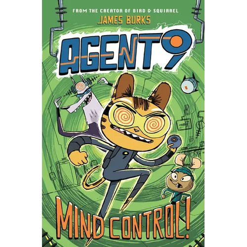 Agent 9: Mind Control! - Hardcover