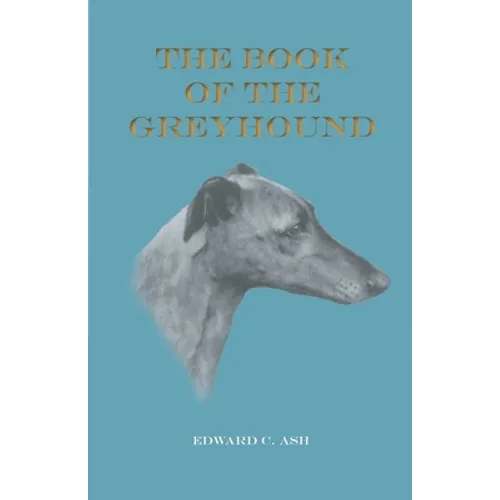 The Book of the Greyhound - Paperback