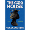 The Good House - Paperback