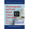 Mammography and Early Breast Cancer Detection: How Screening Saves Lives - Paperback