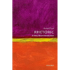 Rhetoric: A Very Short Introduction - Paperback