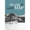 Blank on the Map: Pioneering exploration in the Shaksgam valley and Karakoram mountains - Paperback