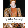 By What Authority? - Paperback