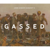 John Singer Sargent's Gassed - Hardcover