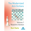 The Modernized Anti-Sicilians - Volume 1: Rossolimo Variation - Paperback