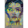 Old Soul - Hardcover