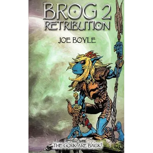 Brog 2 - Retribution - Paperback