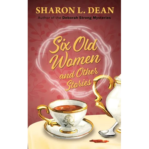 Six Old Women and Other Stories - Paperback