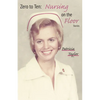 Zero to Ten: Nursing on the Floor - Paperback
