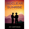 Nuclear Sunrise - Paperback