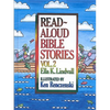 Read Aloud Bible Stories Volume 2: Volume 2 - Hardcover