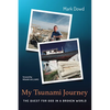 My Tsunami Journey: The Quest for God in a Broken World - Paperback
