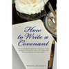 How to Write a Covenant - Paperback