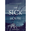 The Sick House - Paperback