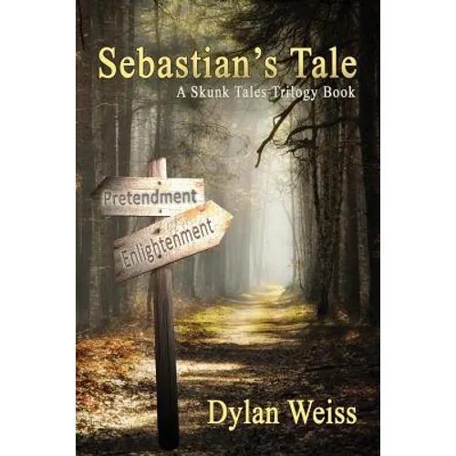Sebastian's Tale: A Skunk Tales Trilogy Book - Paperback