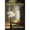 Sebastian's Tale: A Skunk Tales Trilogy Book - Paperback