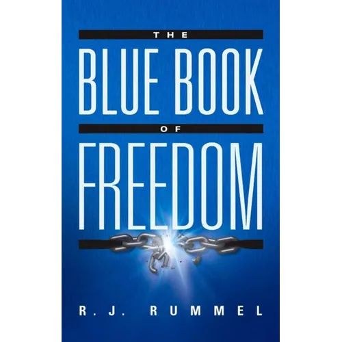 The Blue Book of Freedom: Ending Famine, Poverty, Democide, and War - Hardcover