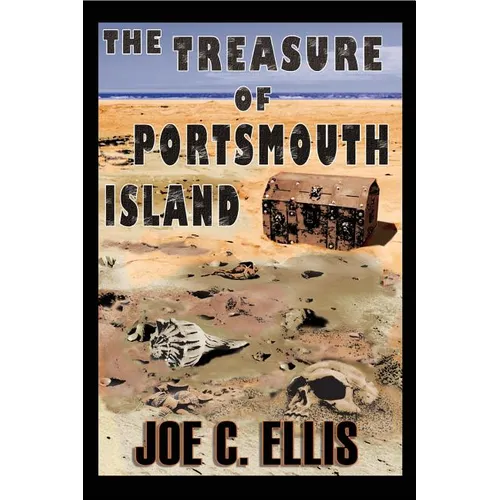 The Treasure of Portsmouth Island - Paperback