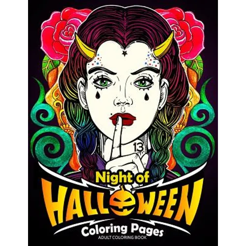 Adults Coloring Book: Night of Halloween Coloring Pages - Paperback