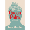 Queen Palm - Paperback