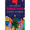 Easy English Christmas Short Stories: 10 Festive Stories in Easy English - Paperback