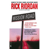 Mission Road - Mass Market Paperbound