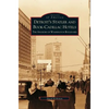 Detroit's Statler and Book-Cadillac Hotels: The Anchors of Washington Boulevard - Hardcover