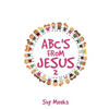 Abc's from Jesus 2 - Paperback