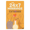 The 24x7 Marriage - Paperback