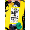 Baby and Solo - Hardcover