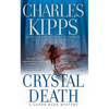 Crystal Death: A Conor Bard Mystery - Paperback