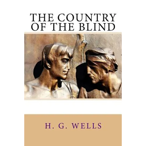 The Country of the Blind - Paperback