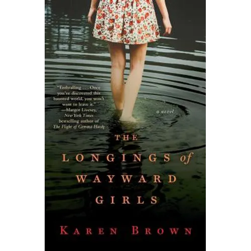 The Longings of Wayward Girls - Paperback