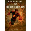 The Superhero's Test - Paperback