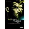 The Nature of Magic: An Anthropology of Consciousness - Paperback