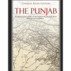 The Punjab: The History of the Punjabis and the Contested Region on the Border Between India and Pakistan - Paperback
