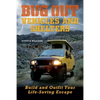 Bug Out Vehicles and Shelters: Build and Outfit Your Life-Saving Escape - Paperback
