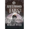 Reawakened: A Havenwood Falls High Novella - Paperback
