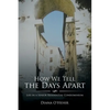 How We Tell the Days Apart: Life in a Senior Residential Condominium - Paperback